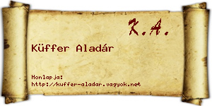 Küffer Aladár névjegykártya